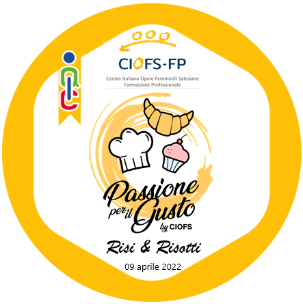 Passione per il Gusto -  “Risi & Risotti”
